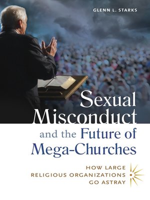 cover image of Sexual Misconduct and the Future of Mega-Churches